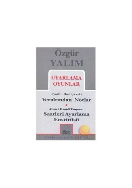 Özgür Yalım / Uyarlama Oyunlar-Özgür Yalım