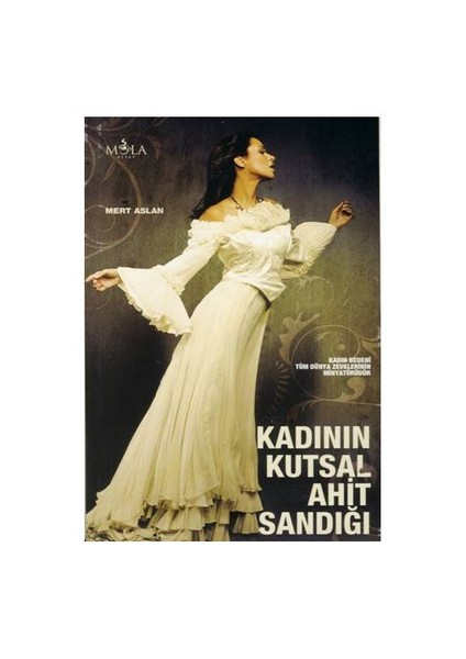 Kadının Kutsal Ahit Sandığı
