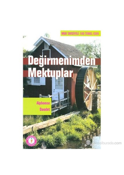 Değirmenimden Mektuplar-Alphonse Daudet