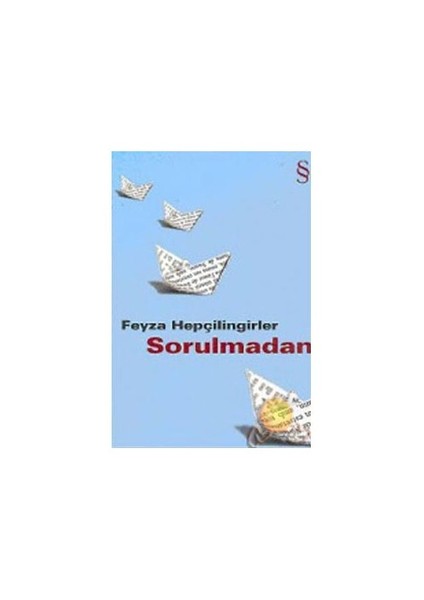 Sorulmadan