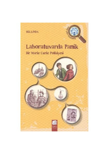 Laboratuvarda Panik (Bir Marie Curie Polisiyesi)-Bellinda