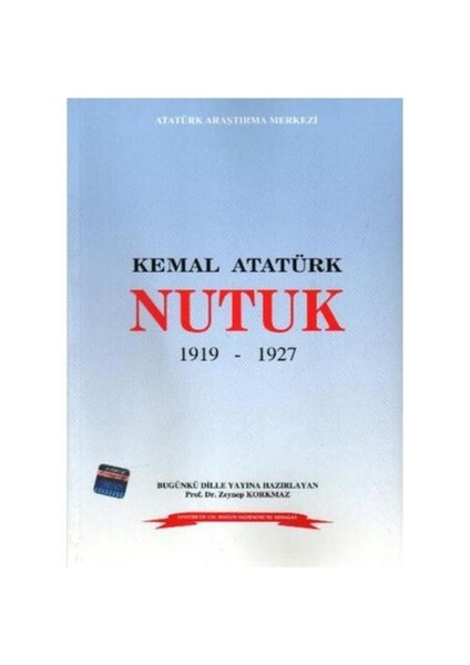 Kemal Atatürk Nutuk (1919-1927)