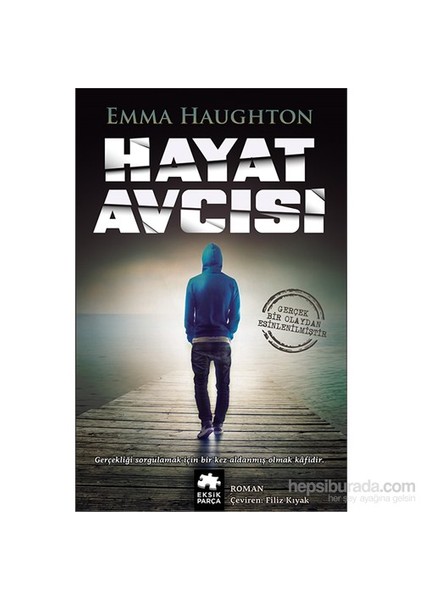 Hayat Avcısı - Emma Haughton