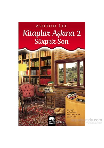 Kitaplar Aşkına 2 Sürpriz Son - Ashton Lee