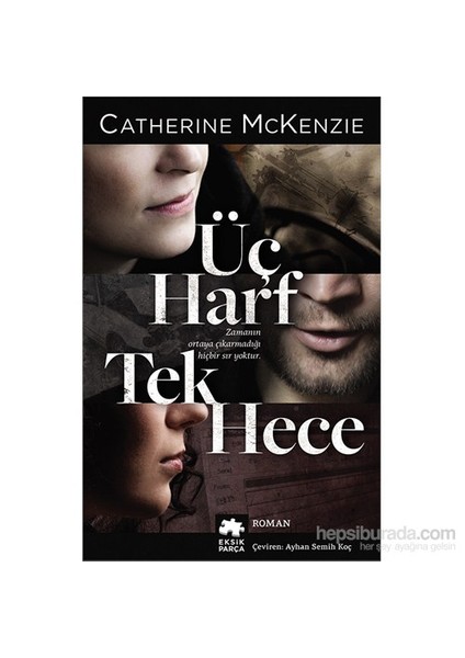 Üç Harf Tek Hece - Catherine Mckenzie