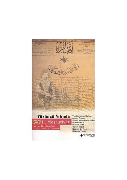Yüzüncü Yılda II. Meşrutiyet