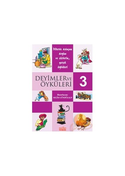 DEYİMLER VE ÖYKÜLERİ 3