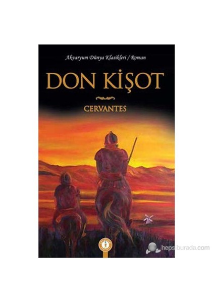 Don Kişot - Cervantes