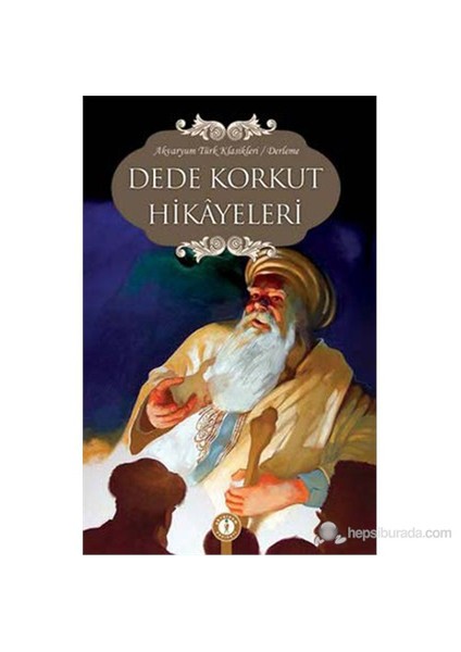 Dede Korkut Hikayeleri-Derleme