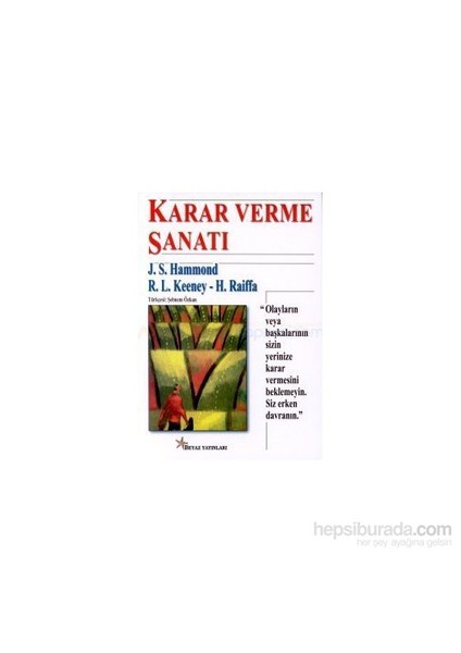 Karar Verme Sanatı-J. S. Hammond