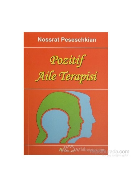 Pozitif Aile Terapisi-Nossrat Peseschkian