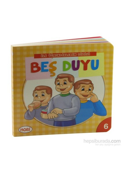 Beş Duyu: İlk Öğrendiklerim Dizisi 6