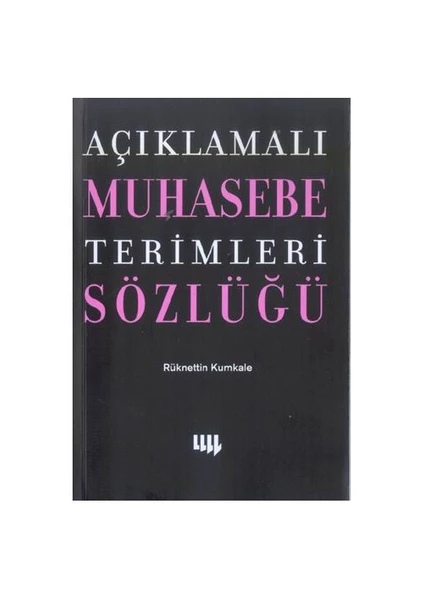 Açıklamalı Muhasebe Terimleri Sözlüğü