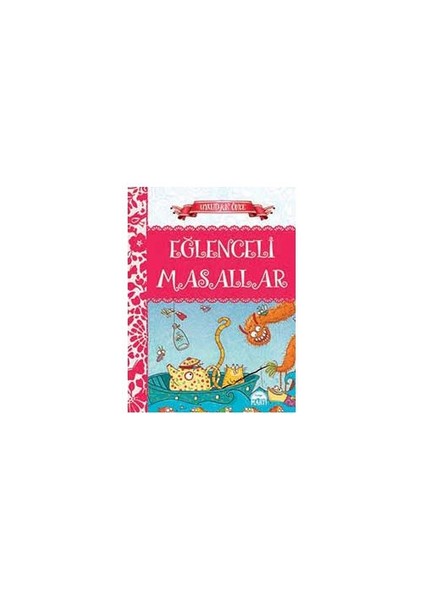 Eğlenceli Masallar (Ciltli)