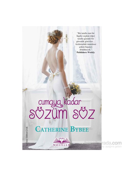 Cumaya Kadar Sözüm Söz - Catherine Bybee