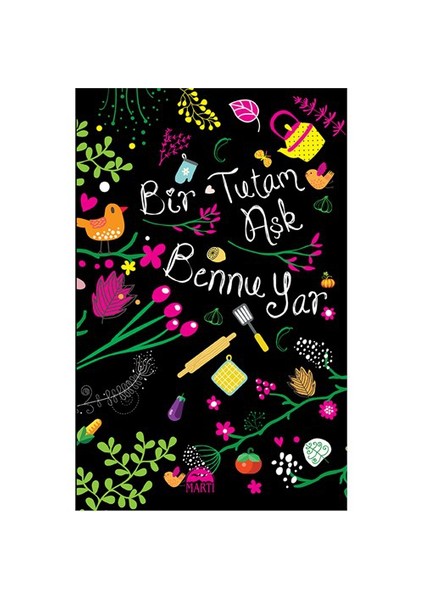 Bir Tutam Aşk - Bennu Yar