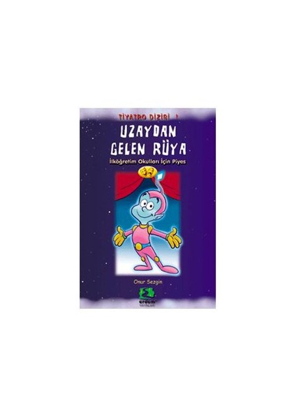 Uzaydan Gelen Rüya