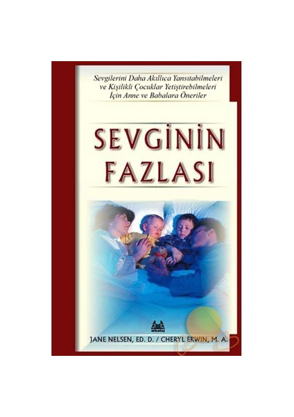 SEVGİNİN FAZLASI