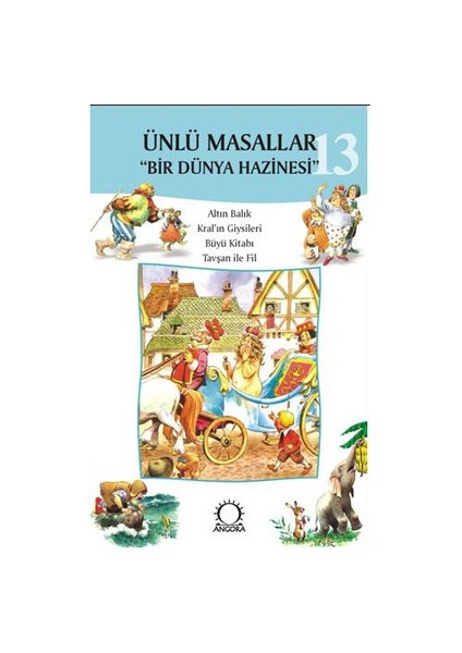 Ünlü Masallar 13 - Altın Balık, Kral’ın Giysileri