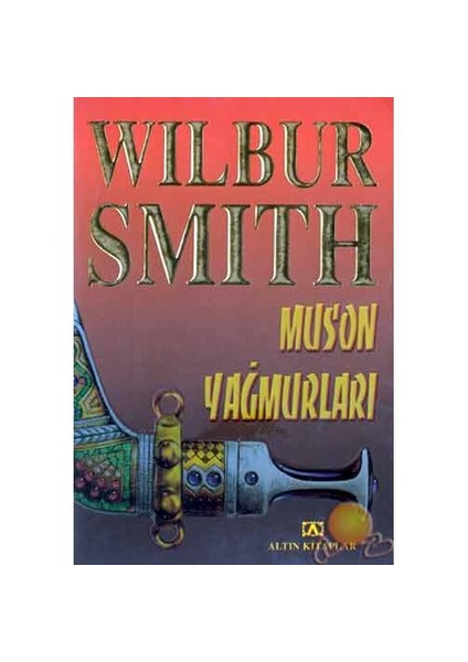 Muson Yağmurları - Wilbur Smith