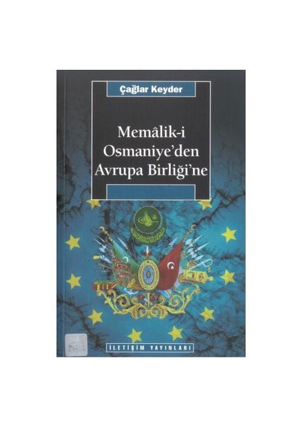 Memaliki Osmaniye'den Avrupa Birliği'ne