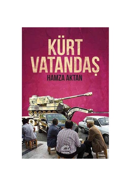 Kürt Vatandaş-Hamza Aktan