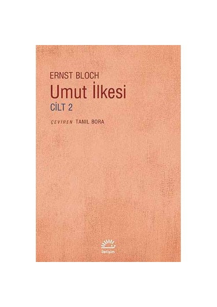 Umut İlkesi - Cilt 2-Ernst Bloch