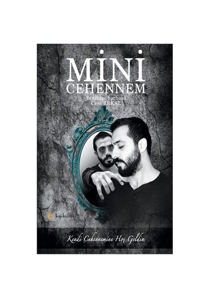 Mini Cehennem-Cem Erkal