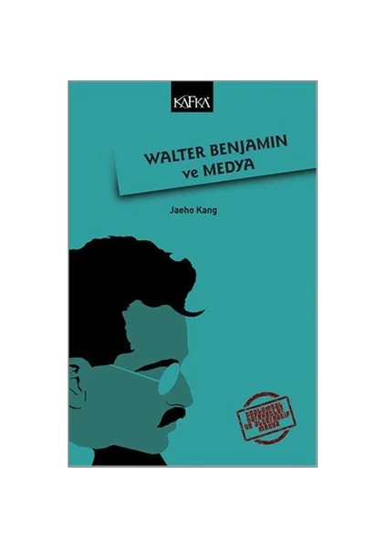 Walter Benjamin Ve Medya-Jaeho Kang