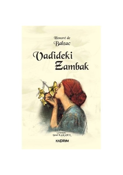 Vadideki Zambak-Honore De Balzac