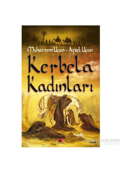 Kerbela Kadınları-Muharrem Uçan