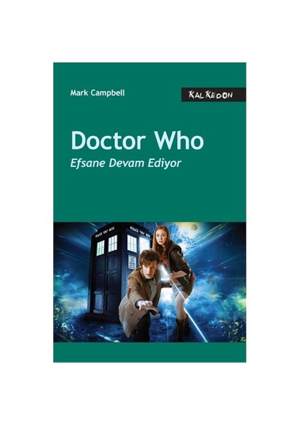 Doctor Who – Efsane Devam Ediyor-Mark Campbell