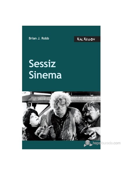 Sessiz Sinema-Brian J. Robb