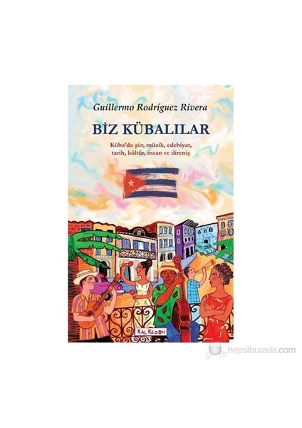 Biz Kübalılar-Guillermo Rodriguez Rivera