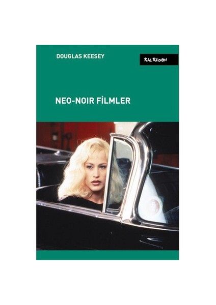 Neo-Noir Filmler - Douglas Keesey