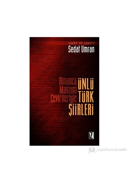 Almanca Manzum Çevirileriyle Ünlü Türk Şiirleri
