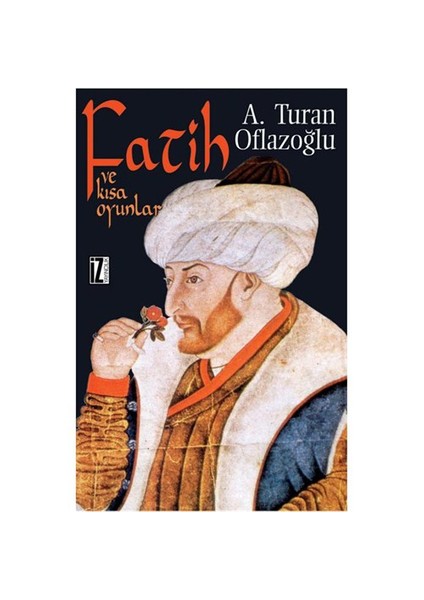 Fatih Ve Kısa Oyunlar