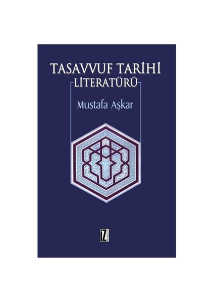 Tasavvuf Tarihi Literatürü-Mustafa Aşkar