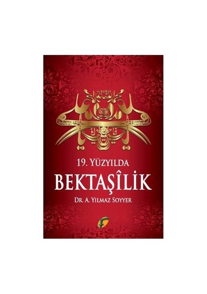19. Yüzyılda Bektaşilik