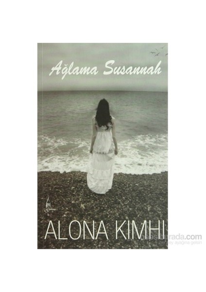 Ağlama Susannah - Alona Kimhi