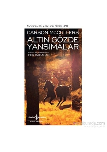 Altın Gözde Yansımalar - Carson Mccullers