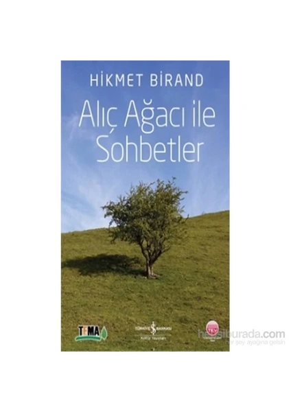 Alıç Ağacı ile Sohbetler - Hikmet Birand