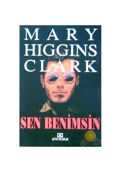 Sen Benimsin - Mary Higgins Clark