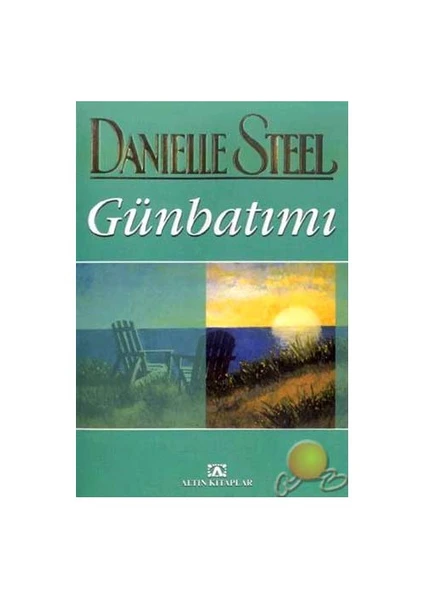 Günbatımı - Danielle Steel