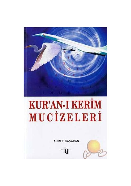 Kuran-ı Kerim Mucizeleri