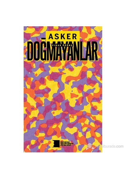 Asker Doğmayanlar - Pınar Öğünç