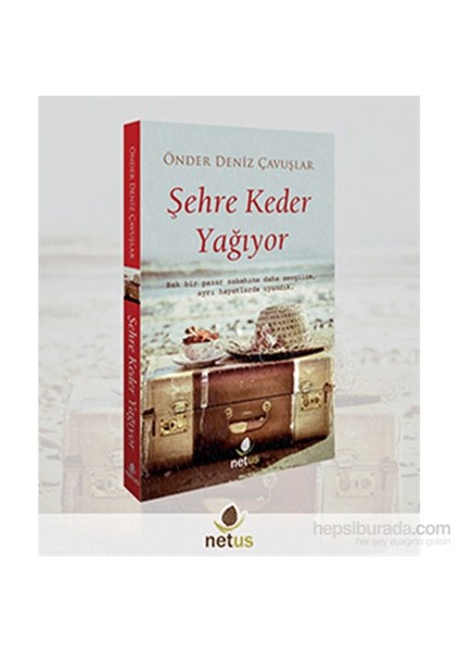 Netus Kitap’tan: Şehre Keder Yağıyor