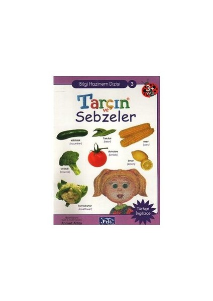 Bilgi Hazinem Dizisi-03: Tarçın ve Sebzeler (Türkçe-İngilizce) - Ahmet Altay