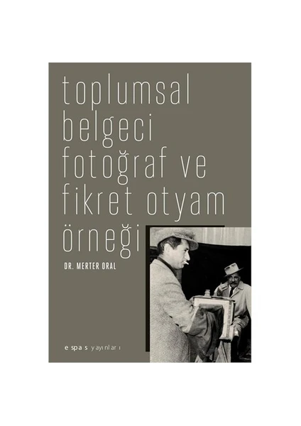 Toplumsal Belgeci Fotoğraf - Merter Oral