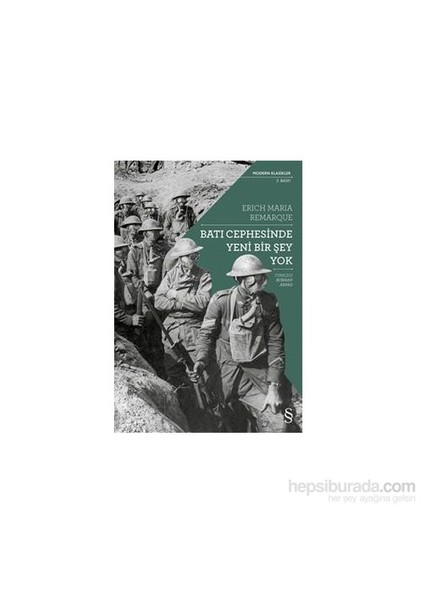 Batı Cephesinde Yeni Bir Şey Yok - Erich Maria Remarque